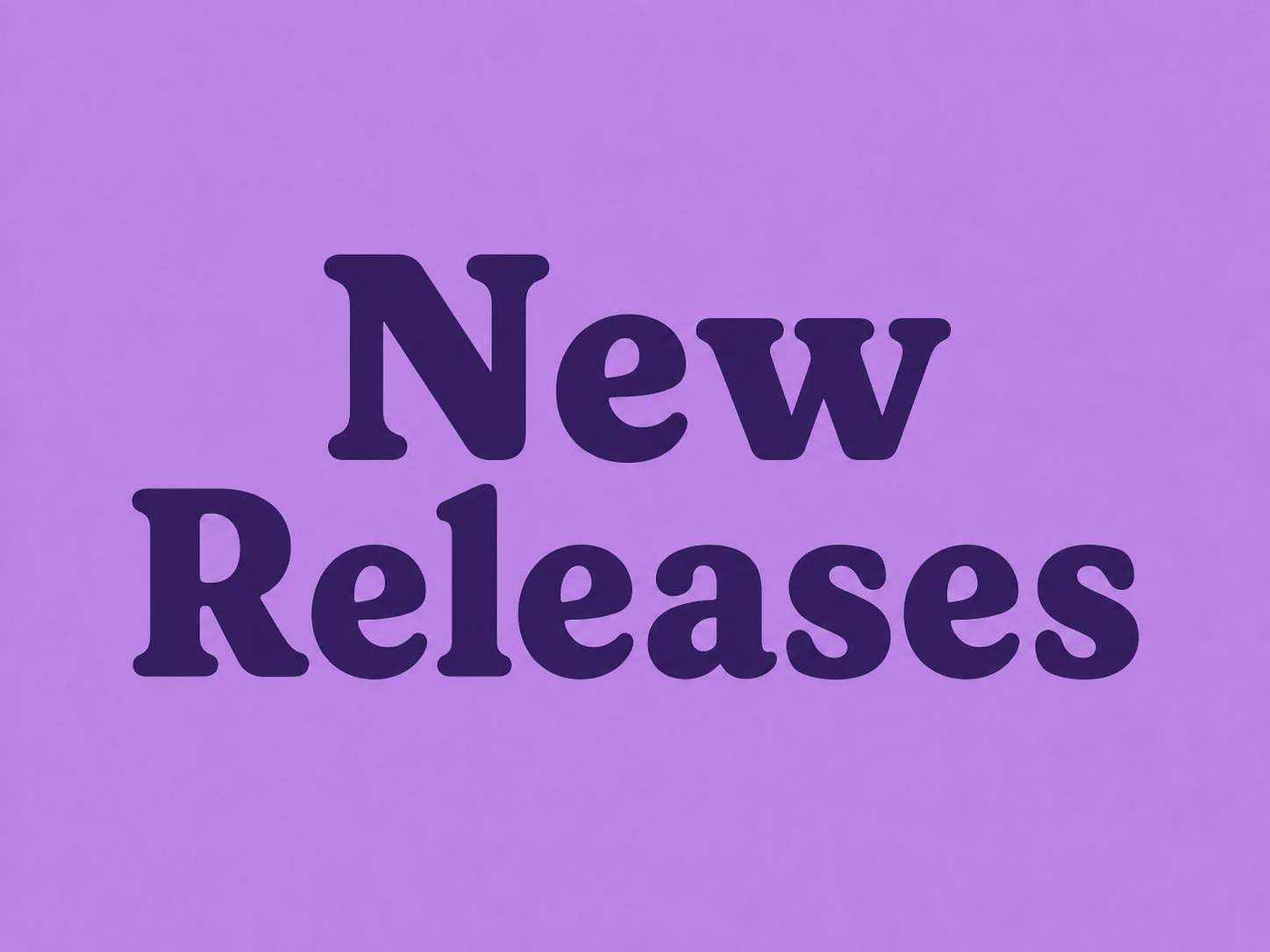 New Releases