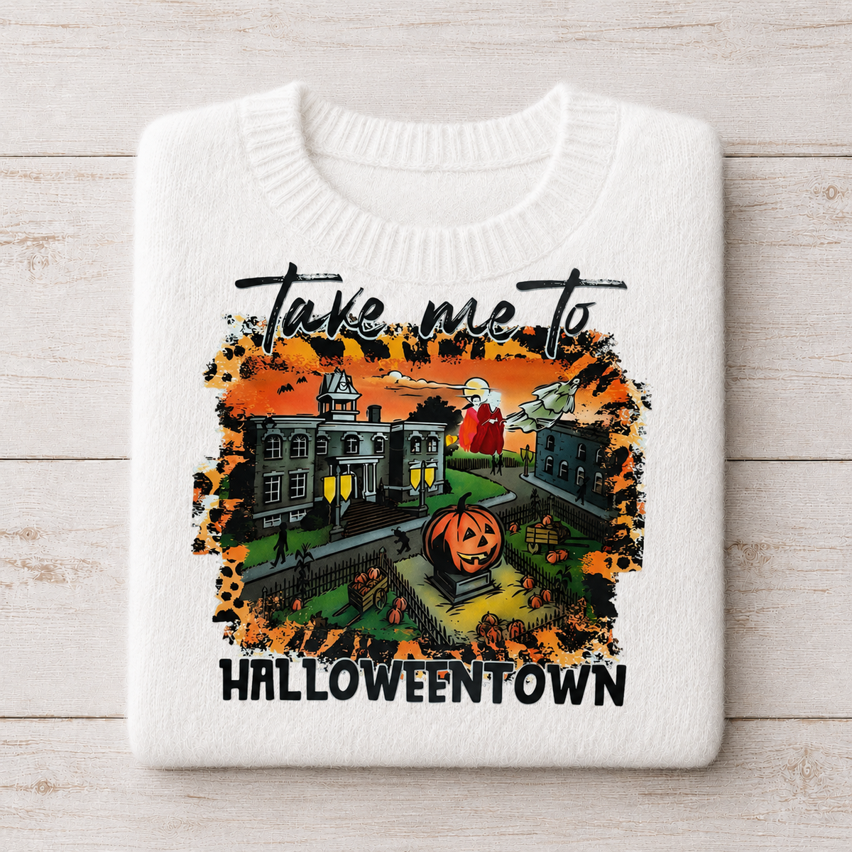 Take Me To Halloweentown | DTF Transfer
