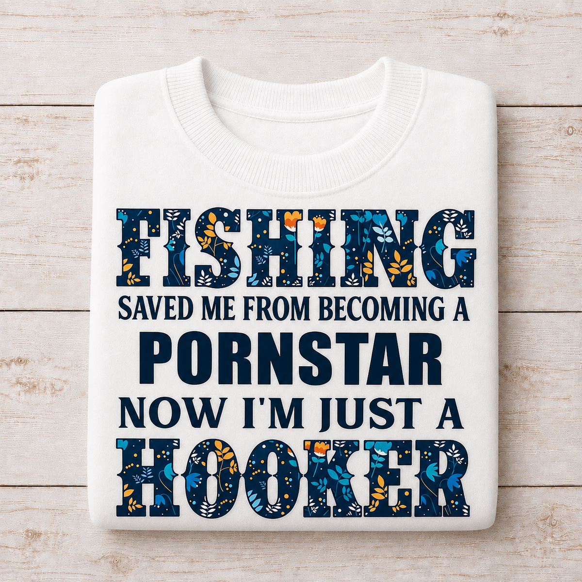 Fishing Humor | DTF Transfer