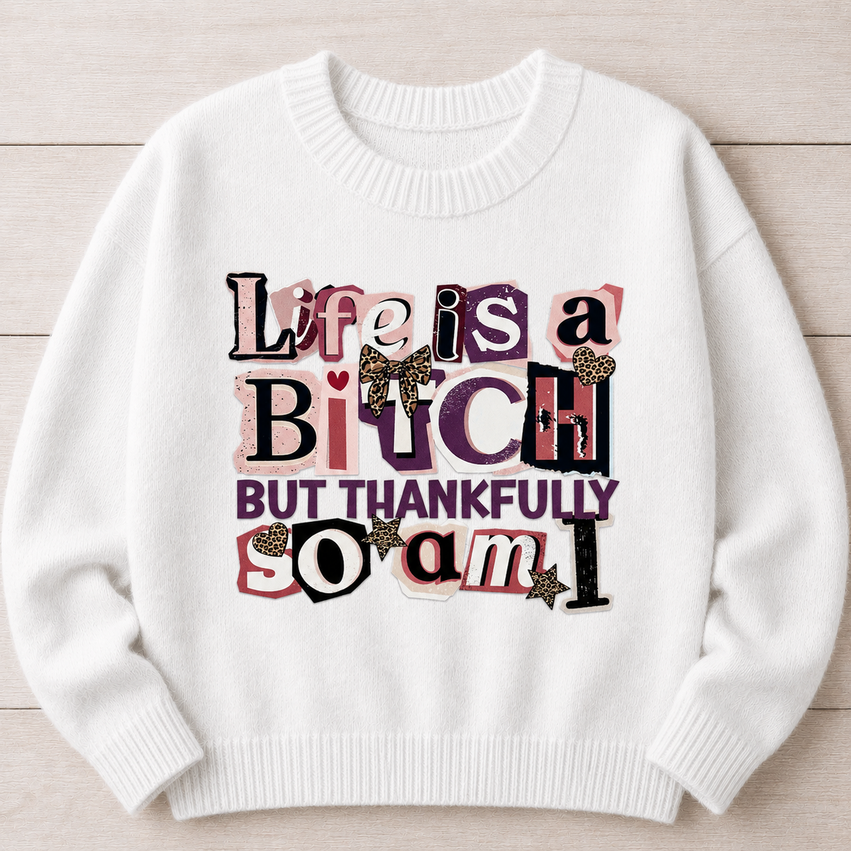 Life Is A Bitch | DTF Transfer