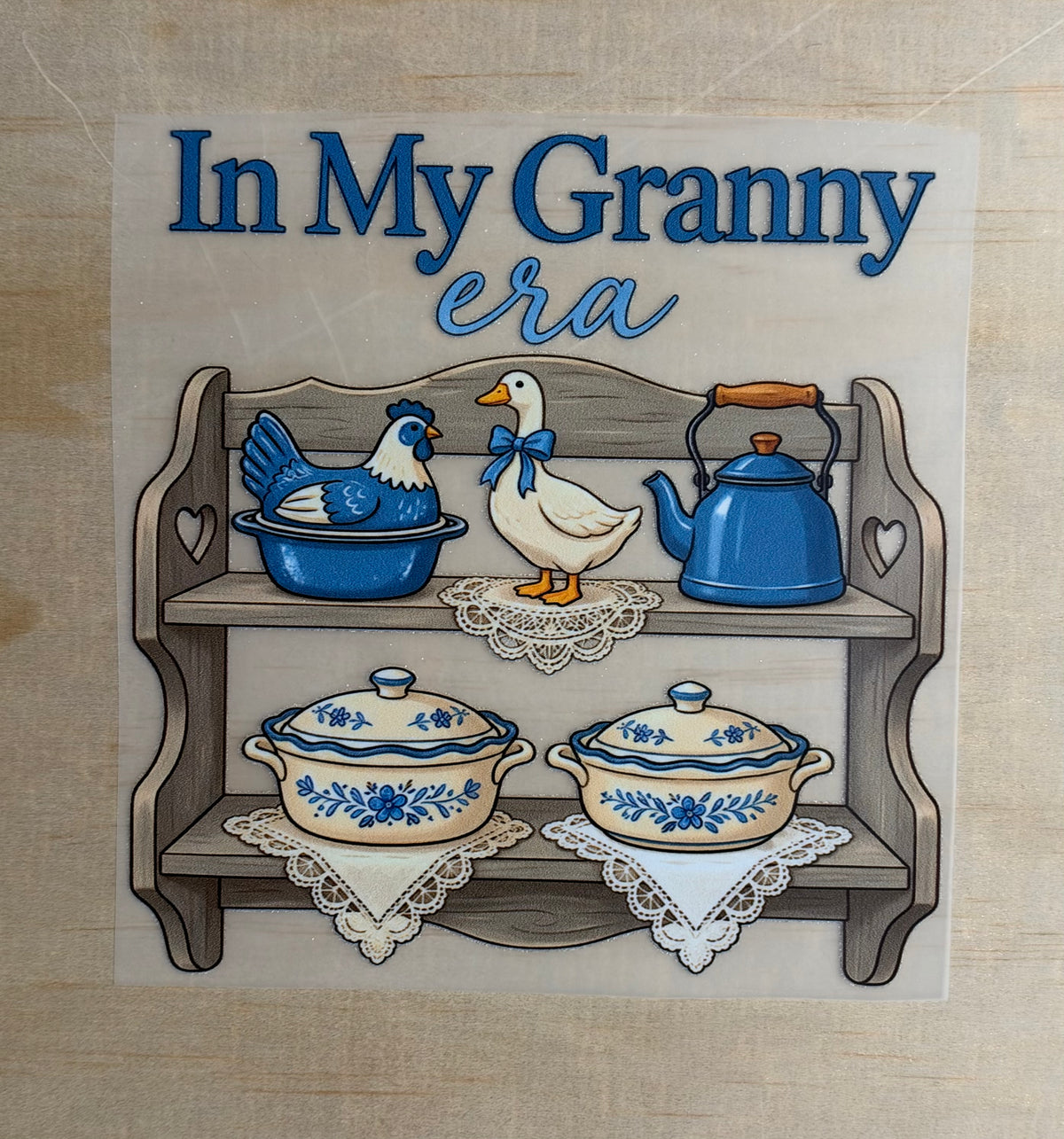 In My Granny Era | DTF Transfer