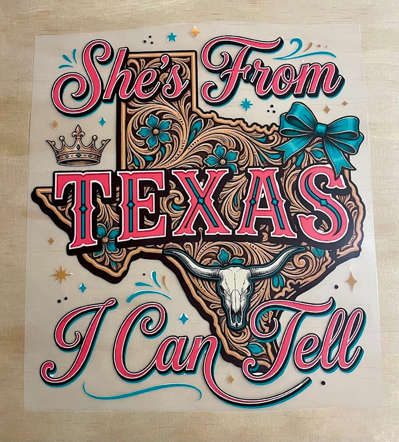 She's From Texas | DTF Transfer
