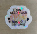 2” Sticker | Water Resistant