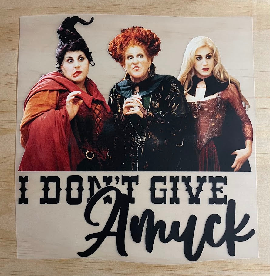 I Don't Give Amuck | DTF Transfer