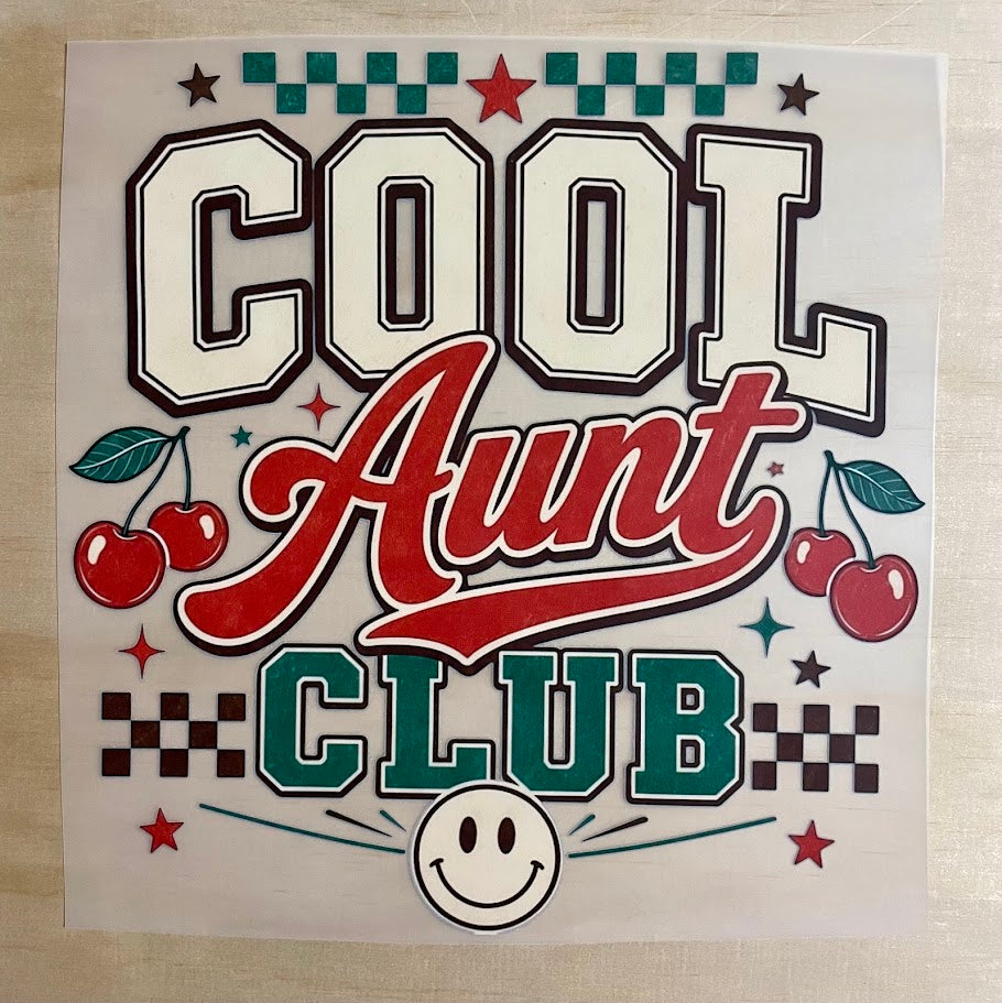 Cool Aunt Club | DTF Transfer
