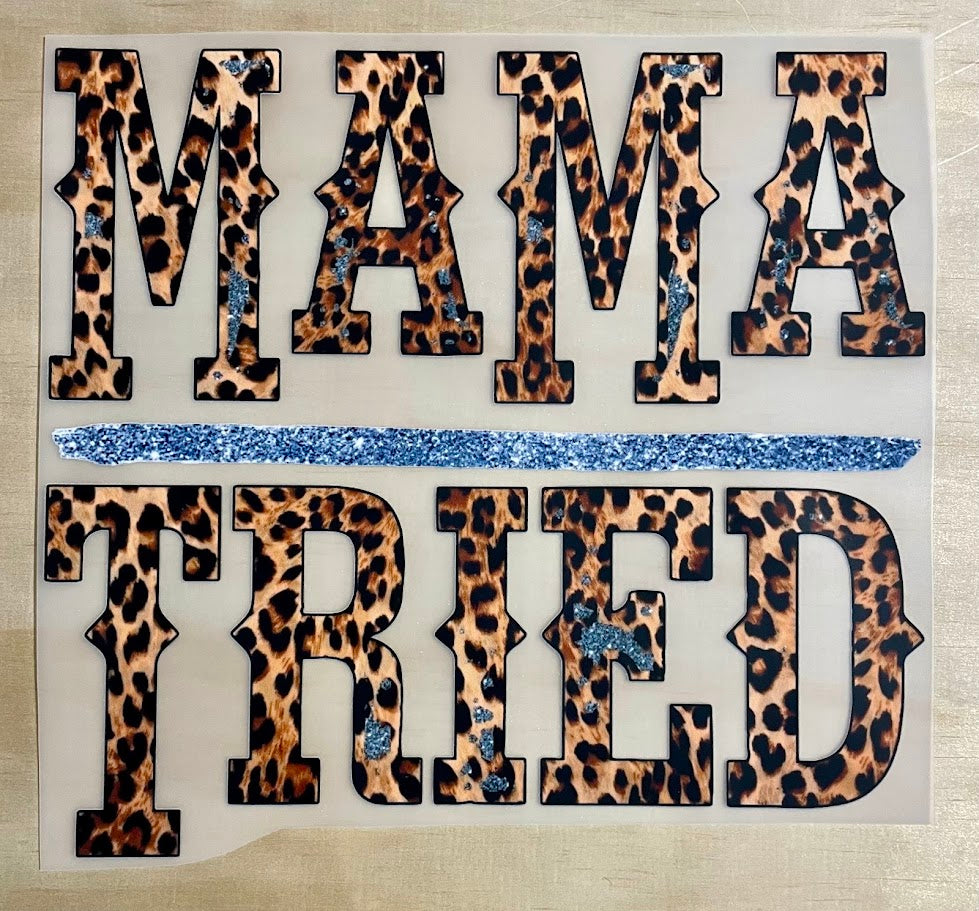 Mama Tried | DTF Transfer