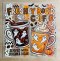 Freshly Boo's Coffee | DTF Transfer