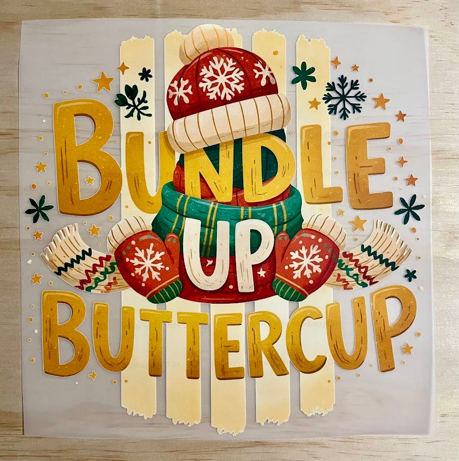 Bundle Up Buttercup | DTF Transfer