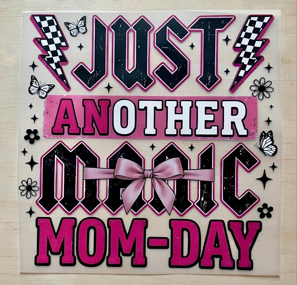 Manic Mom Day | DTF Transfer