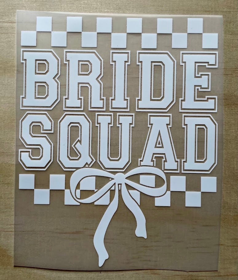 Bride Squade | White | DTF Transfer