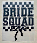Bride Squad | Black | DTF Transfer