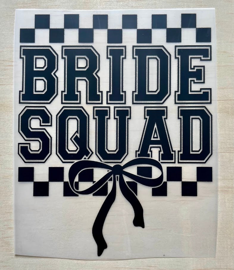 Bride Squad | Black | DTF Transfer