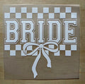 Bride | White | DTF Transfer