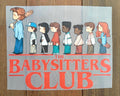 The Babysitters Club | DTF Transfer