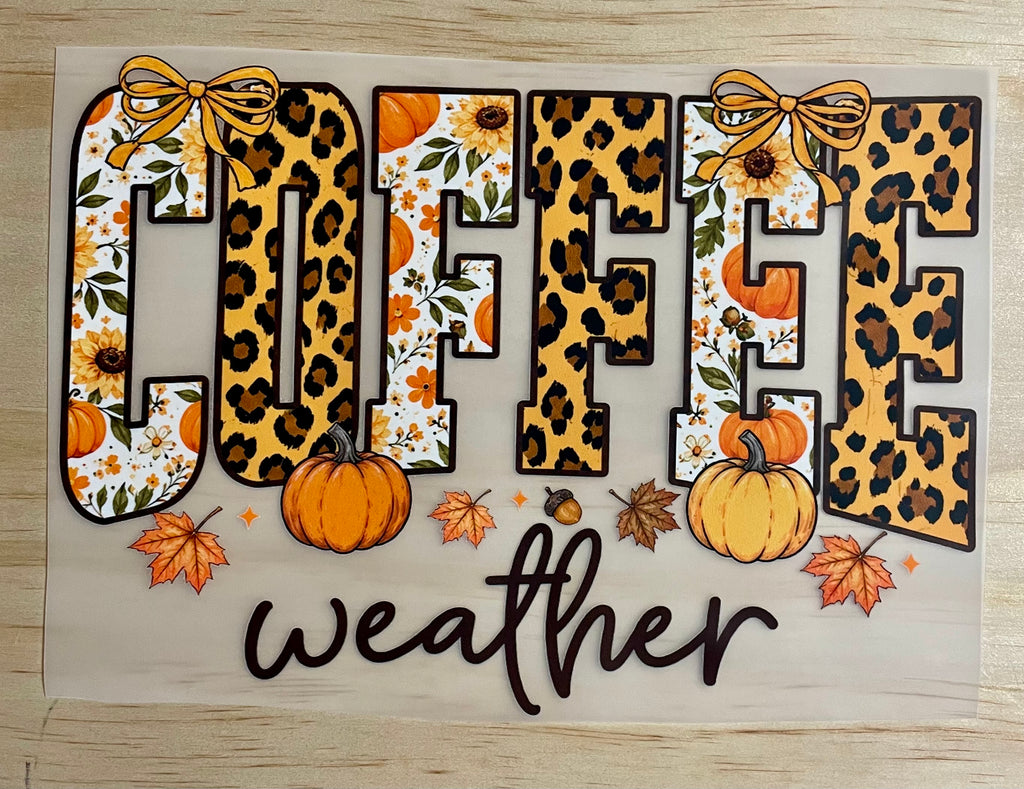 Coffee Weather | DTF Transfer
