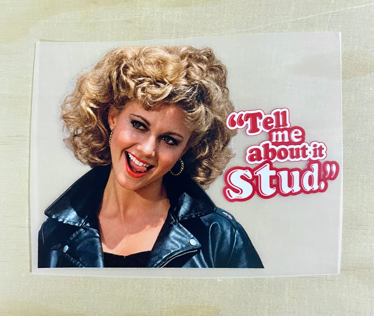 Tell Me About It Stud | DTF Transfer