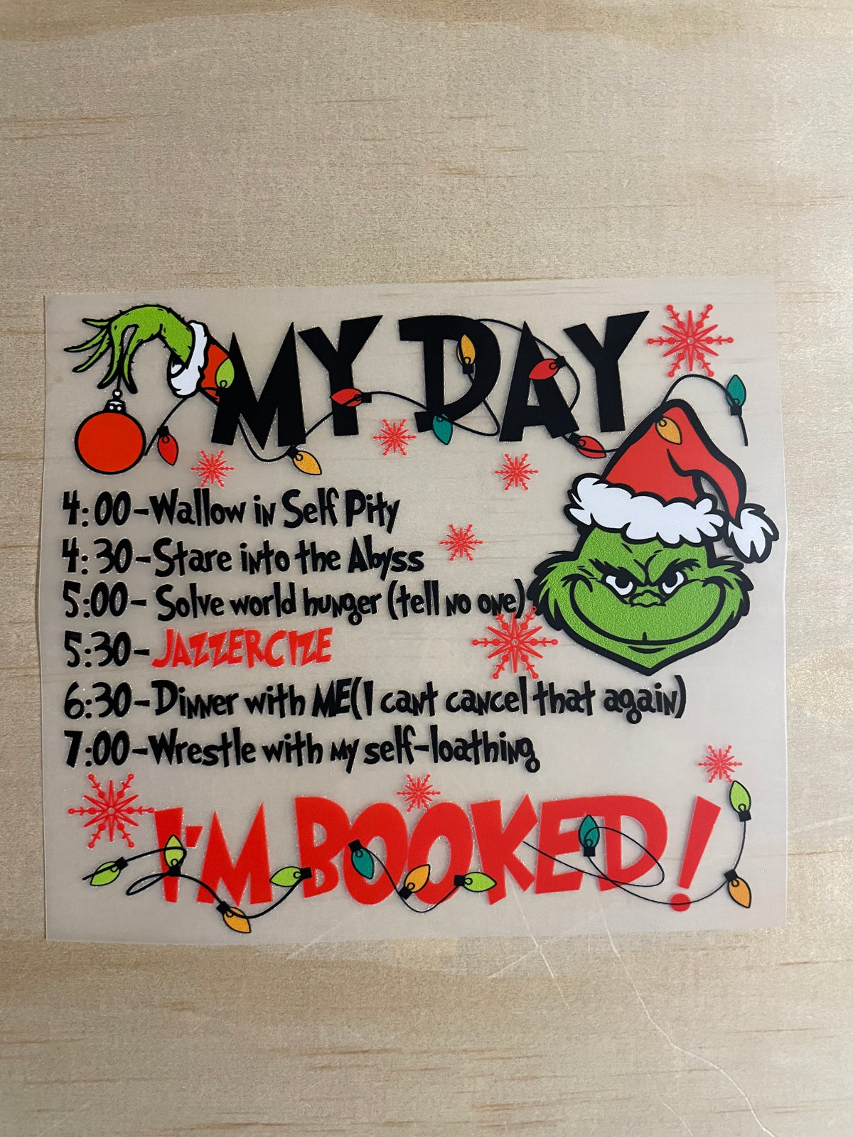 My Day I'm Booked | DTF Transfer