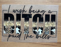 Bitch Vibes | DTF Transfer