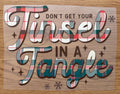 Tinsel In A Tangle | DTF Transfer