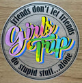 Girls Trip | DTF Transfer